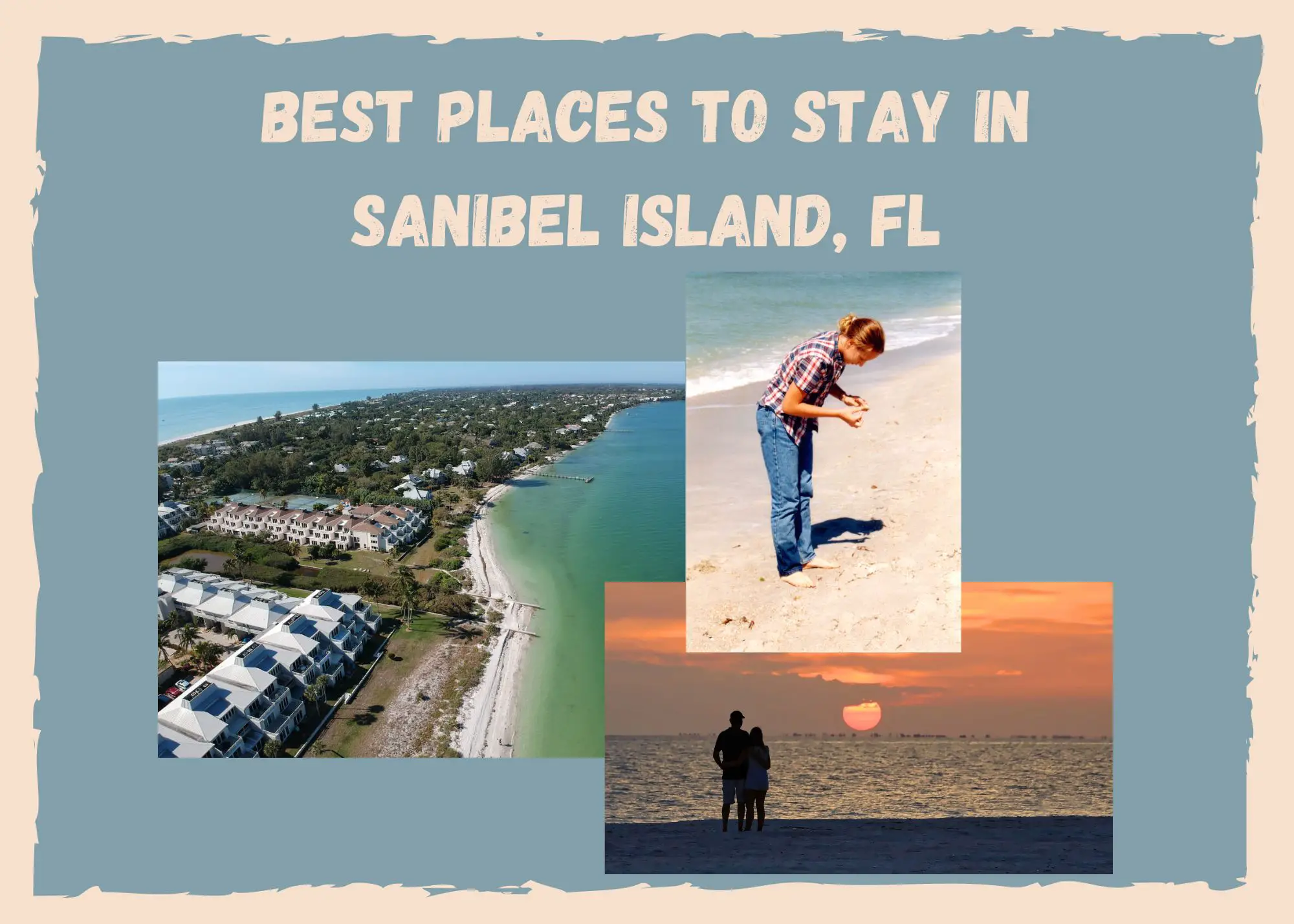 best places to stay in sanibel island florida graphic